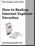 How to Backup Your Internet Explorer Favorites